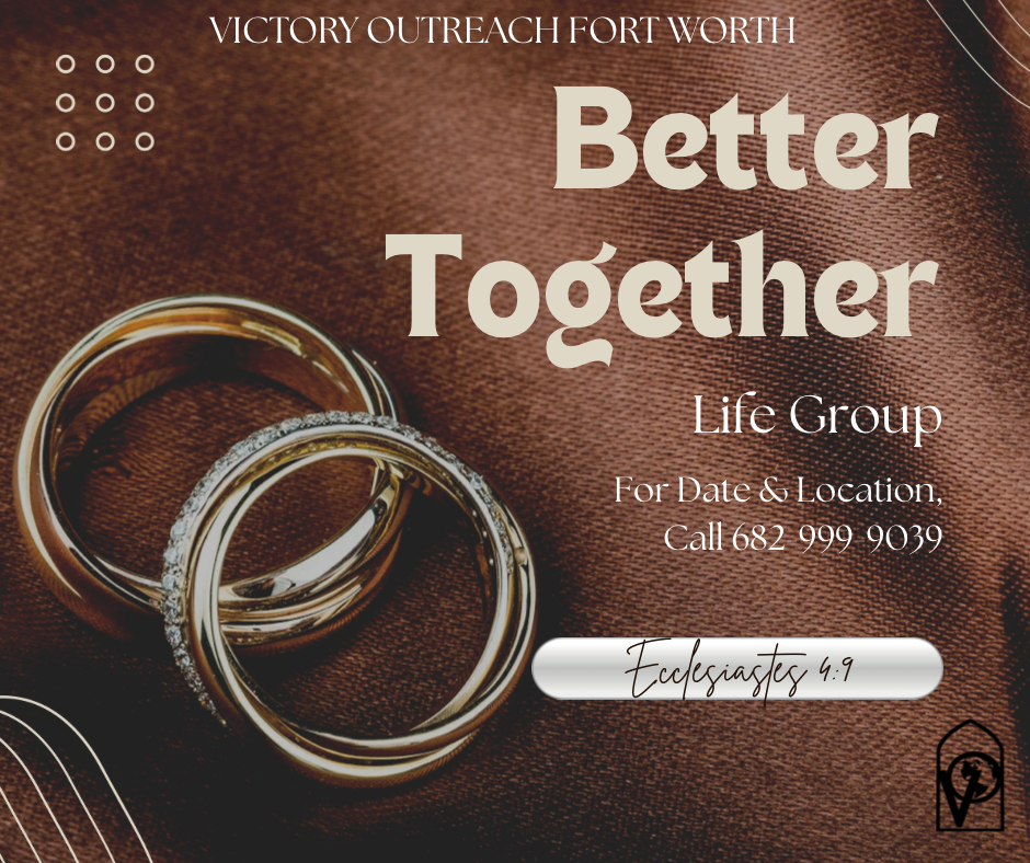 Better Together Life Group